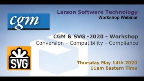 CGM and SVG 2020 Workshop Webinar