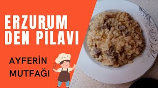 ERZURUM DEN PİLAVI ( YARMALI ET PİLAVI )