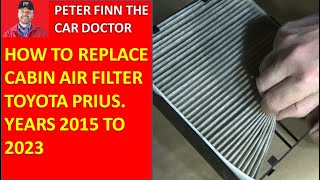 How to replace Cabin Air Filter Toyota Prius. Years 2015 to 2023