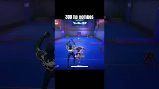 300 hp one shot combos