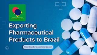 Exporting Pharmaceutical Products to Brazil