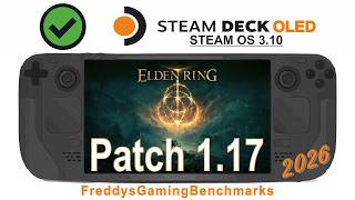 Elden Ring (Patch 1.17) on Steam Deck OLED with Steam OS 3.10