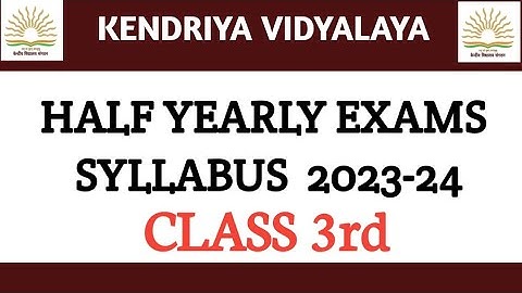 Class 3 half yearly exam syllabus/kv/hindi /English/maths/evs #kvexam #class3 #kvsyllabus @KVS360