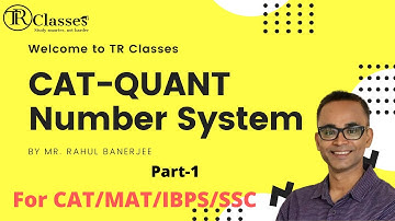 Number System Part 1 | Complete Classification for CAT, MAT, IBPS and SSC Exams