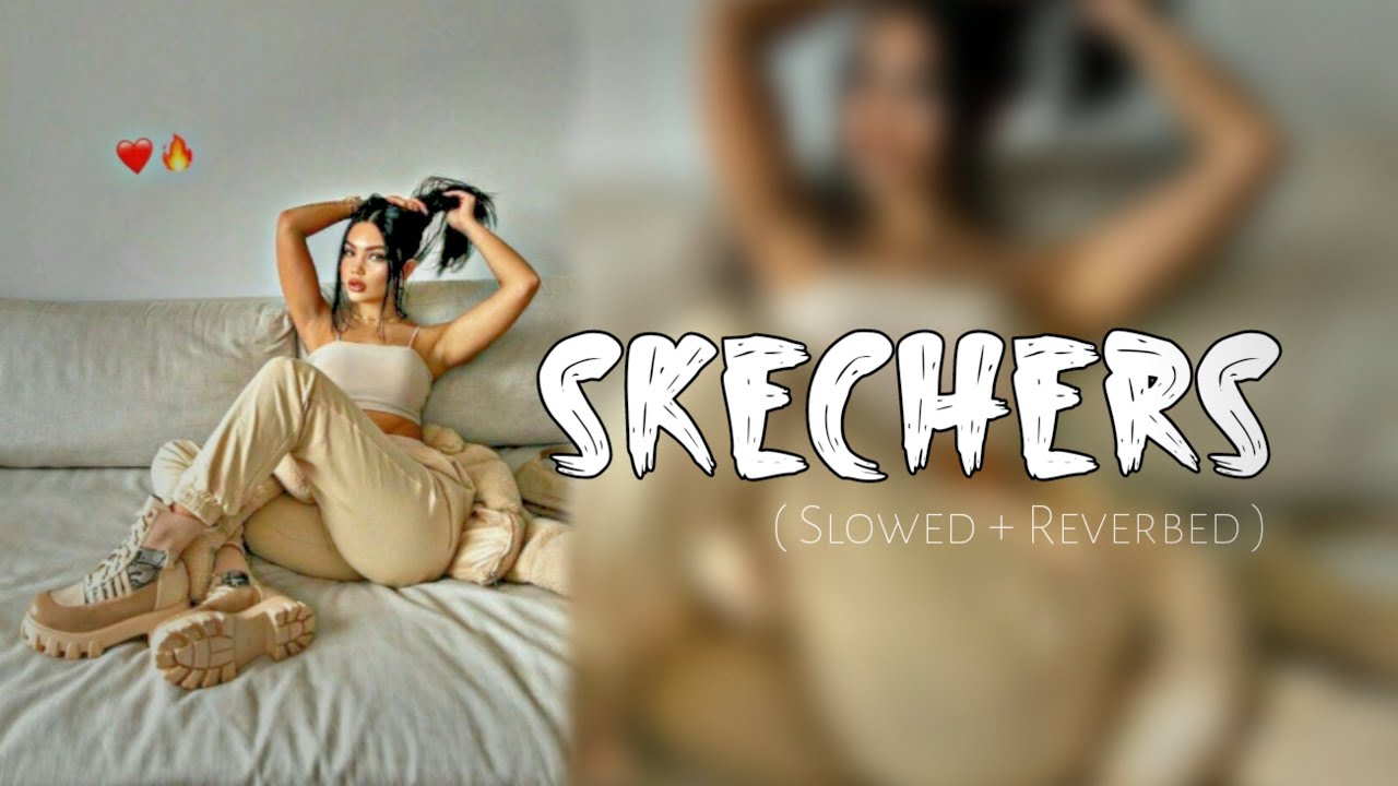 🎧DripReport - Skechers (Lyrics) ft. Tyga 
