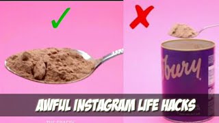 Awful instagram life hacks -