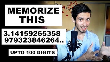Memorize the first 100 digits of Pi in 5 Minutes (Method to Memorize Any number) Mental Maths-3