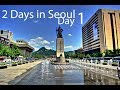 Traveling | 2 days in Seoul, South Korea | Day 1