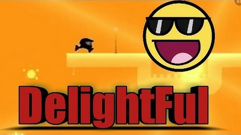 Geometry dash 2.1|  "delightful" | by : "berkoo | normal level...