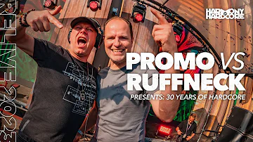 Promo vs. Ruffneck Presents: 30 Years of Hardcore | Harmony of Hardcore 2023