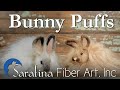 Needle Felted Bunny Puff Tutorial