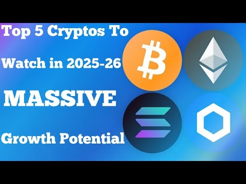 Top 5 Cryptos to watch in 2025-26 (Massive Growth Potential) - YouTube