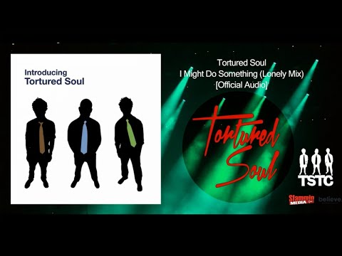 Tortured Soul - I Might Do Something Wrong (Osunlade Lonely Mix) [Official Audio]