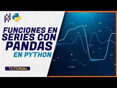 CURSO de PYTHON con PANDAS Para Ciencia de Datos - SERIES Parte DOS