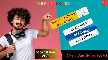 Truthy vs Falsy in JavaScript | JS Interview Question Explained