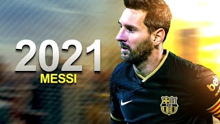Lionel Messi 2020/21 ► Magical Skills & Goals ► HD