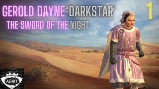 Gerold 'Darkstar' Dayne: The Sword of the Night  Crusader Kings 3 AGOT House Dayne