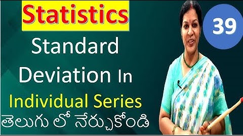39. Standard Deviation In Individual Series  from Statistics Subject