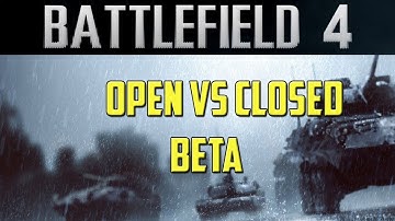 Battlefield 4 Open Vs Closed Beta (Bf4 Commentary)