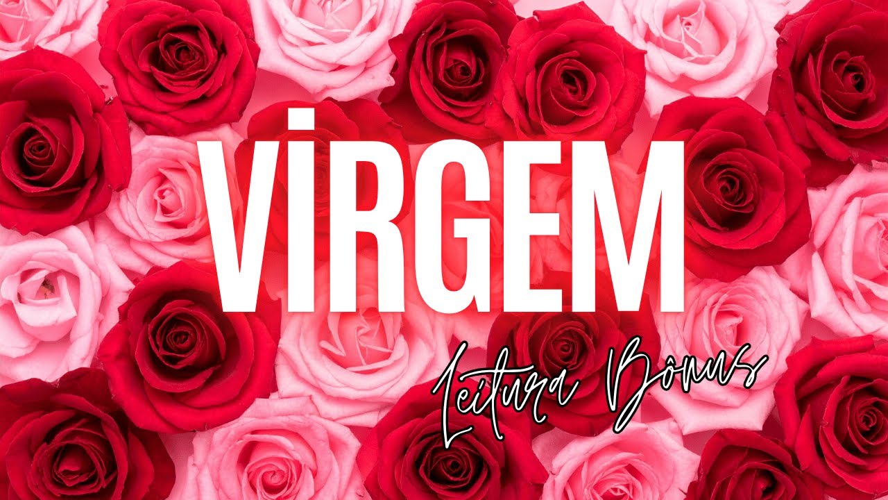 ♍️VIRGEM🔥UM ENCONTRO QUE MUDA SUA VIDA AMOROSA. ESSA PESSOA É APAIXONADA POR VOCÊ A MUITO TEMPO