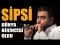 Bir karışlık "Sipsi"den çıkan sese bakın. Bireysel  Çalgılarda  Dünya birincisi oldu-Ali Bedel