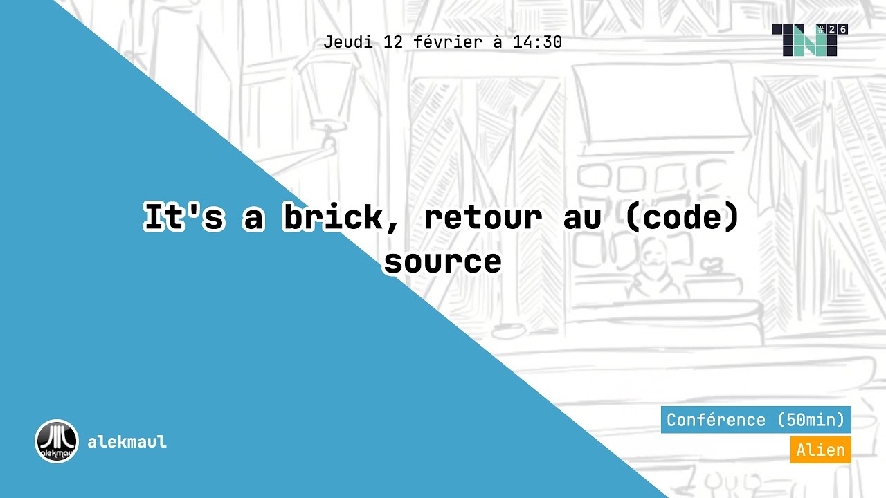 It's a brick, retour au (code) source - YouTube
