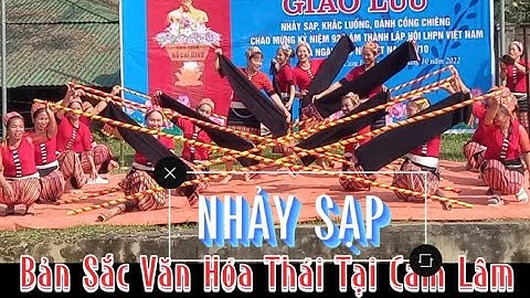 Nhảy Sạp Nét Đẹp Bản Sắc Văn Hóa Thái Tại Cam Lâm Trong Lễ Kỷ Niệm Ngày Phụ Nữ Việt Nam, phần 2