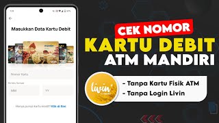 Tanpa Kartu ATM !! Cara Melihat Nomor Kartu Debit Mandiri yang Hilang