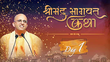 Shrimad Bhagavata Katha || Day - 1 || HG Amogh Lila Prabhu