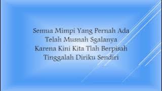 Download lagu Lirik Lagu Noah Tinggalah Kusendiri