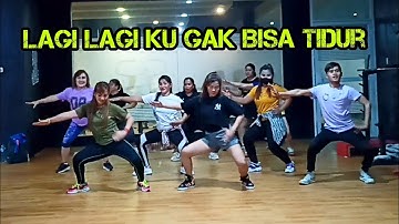 LAGI LAGI KU GAK BISA TIDUR | TIKTOK VIRAL | SENAM KREASI | CHOREO ZIN CHICIE