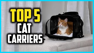 ✅ Top 5 Best Cat Carriers of 2024