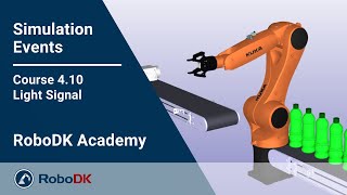 Light Signal - Course 4.10 - RoboDK Academy