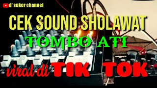 Download Lagu CEK SOUND SHOLAWAT \ MP3