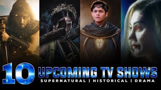 10 Upcoming Supernatural & Historical Tv Shows 2024 | Telly Wave News
