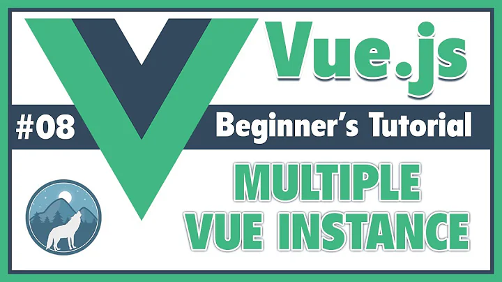 #8 Multiple Vue Instance | Vue.js Beginner's Tutorial