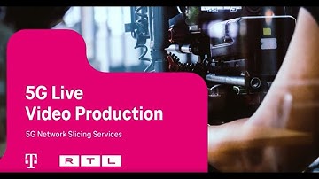 With RTL: Deutsche Telekom MagentaBusiness API 5G Live Video Produktion