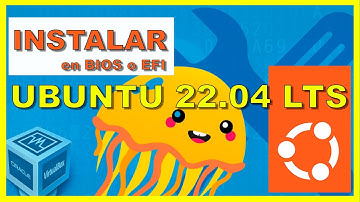 YA DISPONIBLE! - Como INSTALAR UBUNTU 22.04 con PARTICIONES EFI y BIOS + [Configuración DESKTOP]