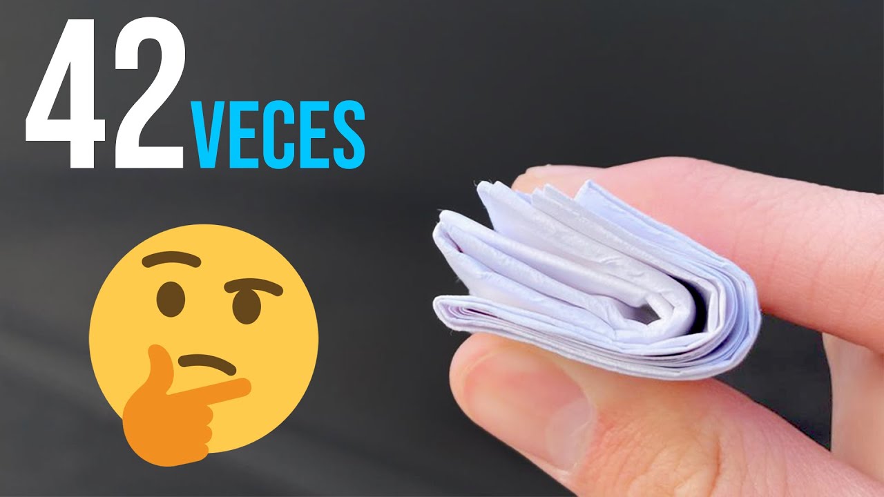 Qu Pasa Si Doblas Un Trozo De Papel 42 Veces YouTube qu pasa si doblas un trozo de papel 42 veces youtube