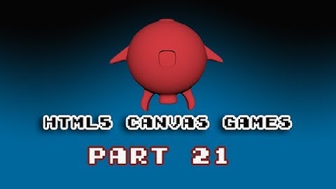 html5 canvas games part 21