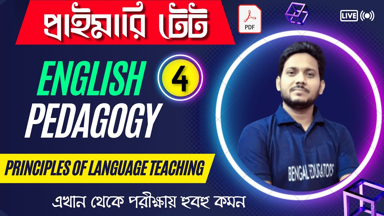 Principles of Language Teaching | English Pedagogy | WBTET English ...