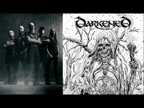 Darkened (Swe/UK/Can) - Mourn the Dying Light (EP 2022 Premiere)