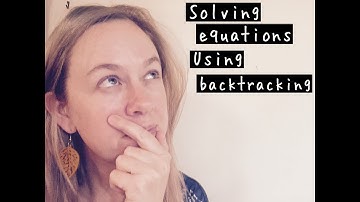 Solving equations using backtracking