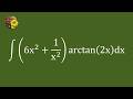 Method 2: Evaluating an Indefinite Integral Using a Simple, Elementary Method