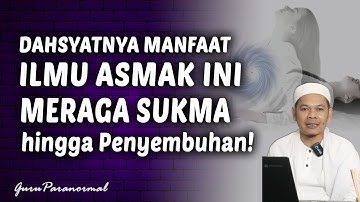 Cara Meraga Sukma dan Segudang Manfaatnya, Bisa Anda Dapatkan dalam Ilmu Asmak Ini!