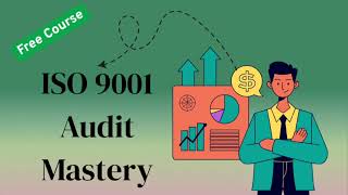Master ISO 9001 Auditing – Get Certified!