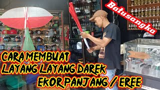 Caro Mambuek Layang layang Darek ikua panjang/eree