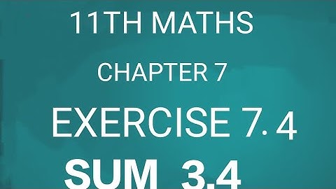 11TH MATHS/MATRICES AND DETERMINANT/CHAPTER 7/EXERCISE 7.4 SUM 3,4(@ MATHS STUDENT)