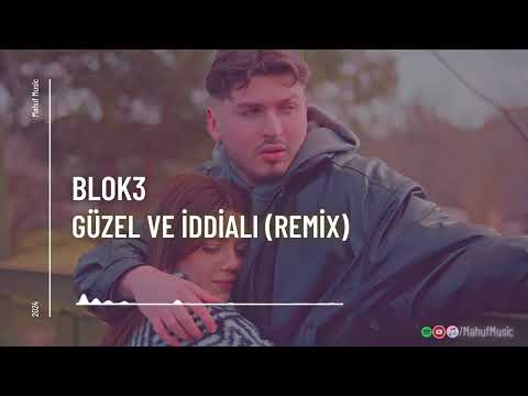 Blok3 - Güzel Ve İddialı ( Mahuf Music ft. DJ ŞahMeran Remix) Güzel Ve İddialı Bi' de Bunun Farkında