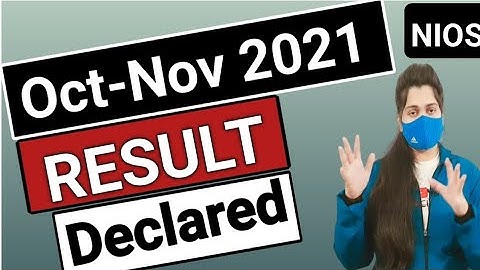 Nios Oct Nov Result 2021 Declared